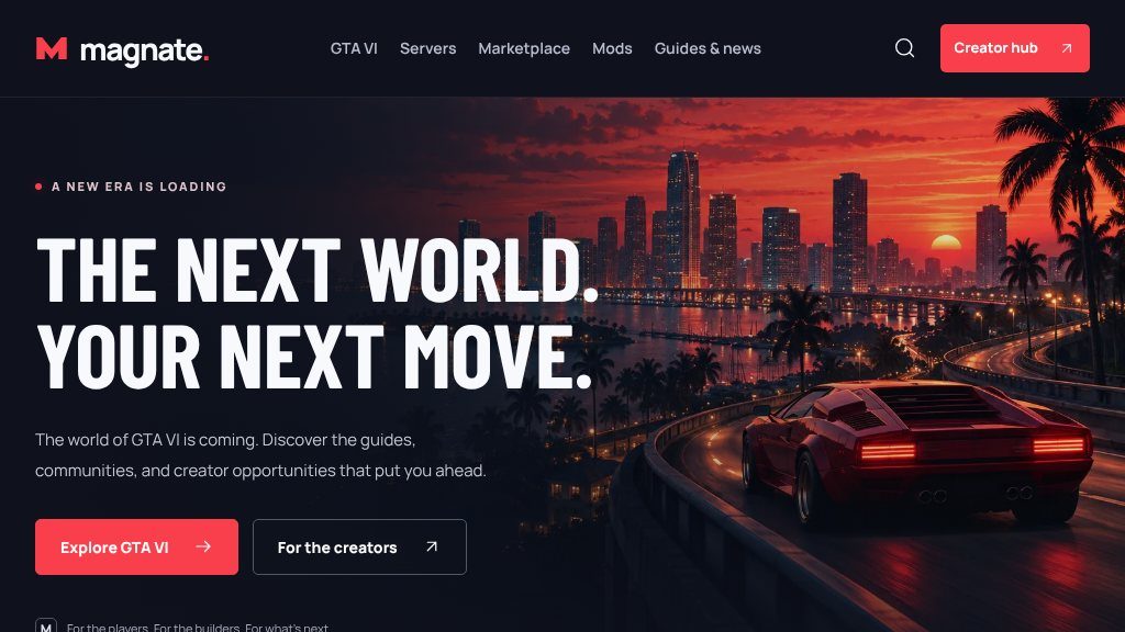 Screenshot of Magnate: GTA VI Guides, Servers, Mods, and Creator Resources