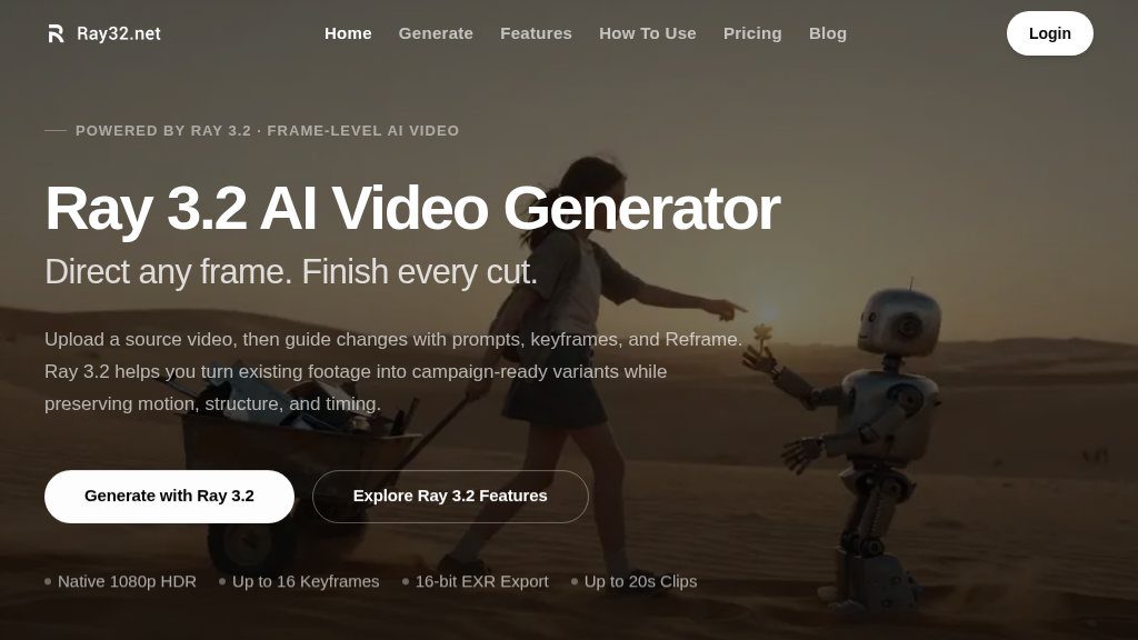 Screenshot of Ray 3.2 AI Video Generator: Frame-Level Video Creation and Editing Online